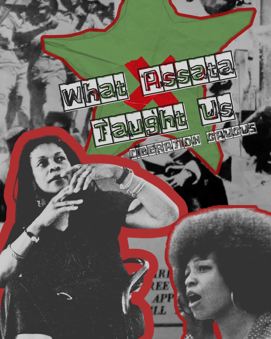 What Assata Taught Us